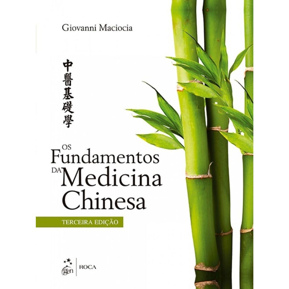 Fundamentos da medicina chinesa, os 3/17 | Maciocia, Giovanni