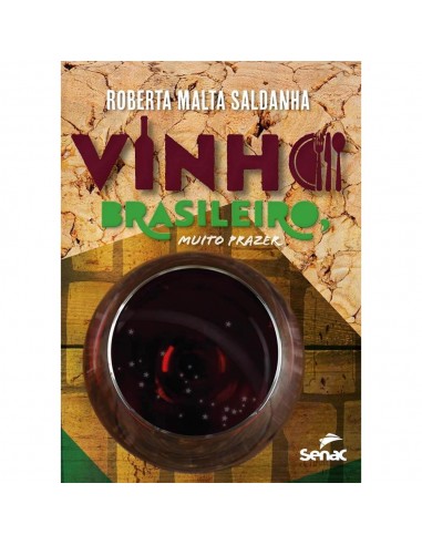 Vinho brasileiro, muito prazer ICMS desonerado - de Roberta Malta Saldanha