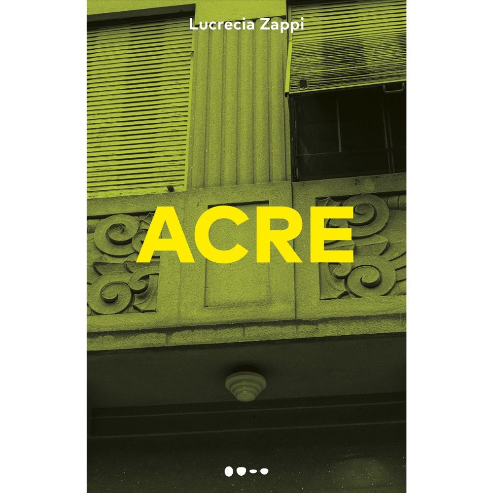 Acre | Zappi, Lucrécia