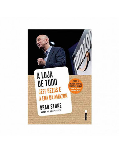 A loja de tudo: Jeff Bezos e a ascensão da Amazon