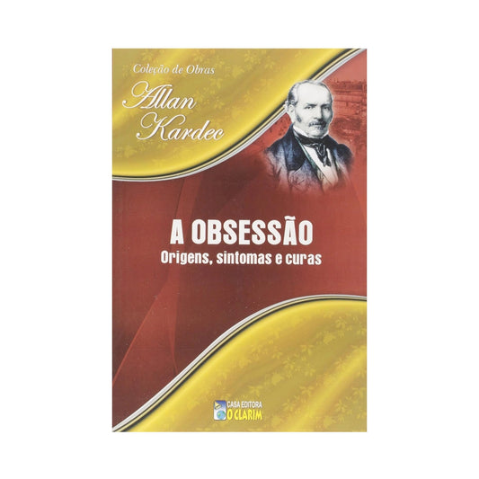 Livro, A Obsessão - de Allan Kardec
