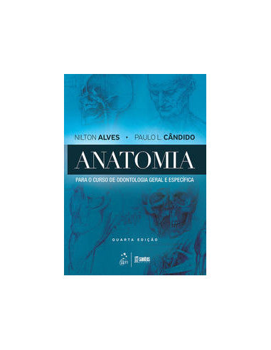 Livro, Anatomia para o Curso de Odontologia Geral e Específica 4/16[LS]