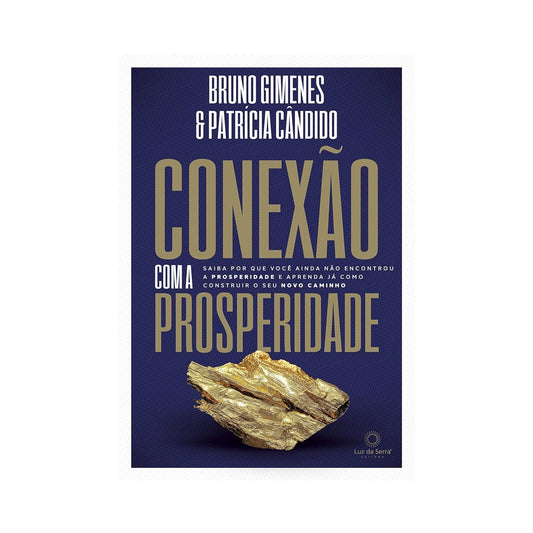 Conexão com a prosperidade - de Bruno Gimenes