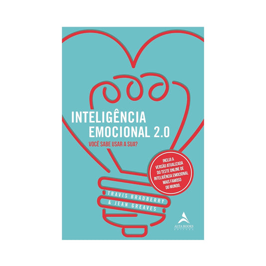 Inteligência emocional 2.0 - de Travis Bradberry