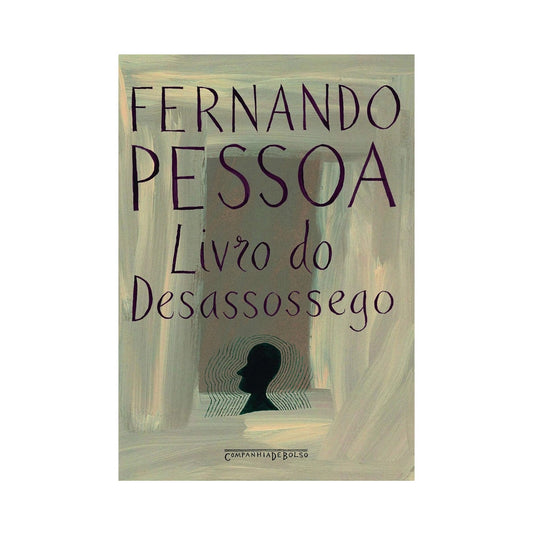 Livro do Desassossego - de Fernando Pessoa