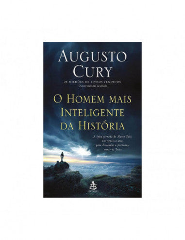 O Homem mais Inteligente da História - de Augusto Cury