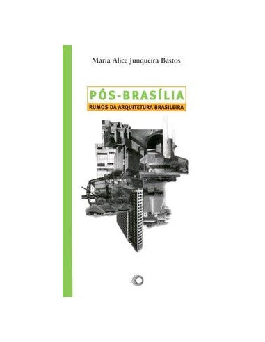 Livro, Pós-Brasília: rumos da arquitetura brasileira[LS]