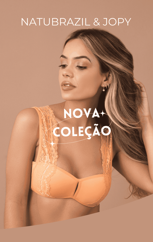 Apresentando Jopy Lingerie: Elegância, Conforto e Sofisticação na Natubrazil