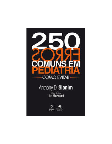 Livro, 250 Erros Comuns em Pediatria Como Evitar 1/13[LS]