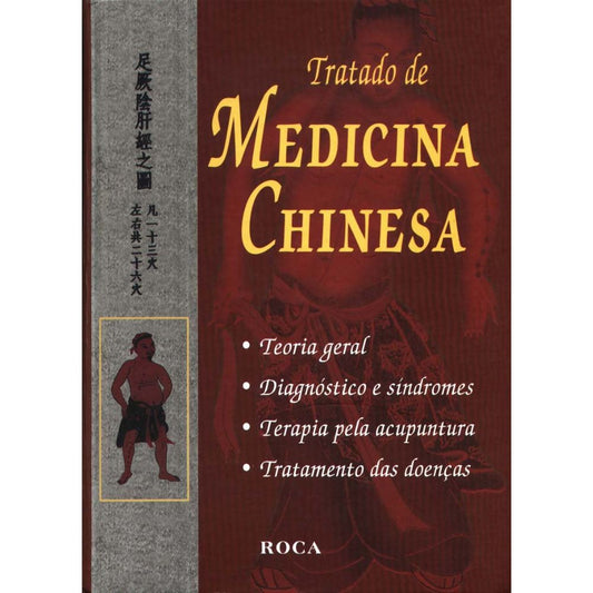Tratado de medicina chinesa 1/93 (ea) (esg) | Chonghuo