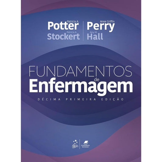 Fundamentos de enfermagem 11/24 | Potter; Perry; Hall