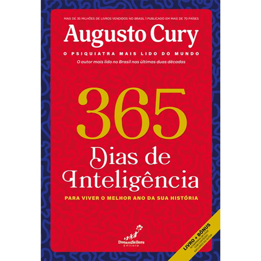365 dias de inteligência para viver melhor ano sua história | Cury, Augusto