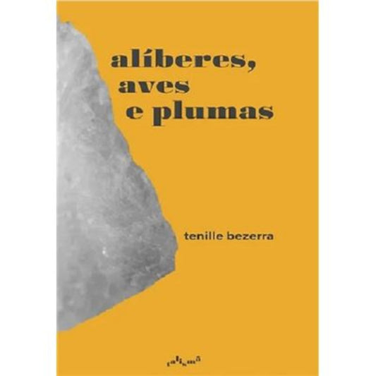 Alíberes, aves e plumas | Bezerra, Tenille
