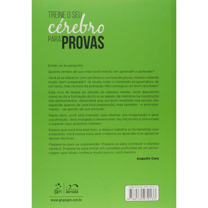 Treine o seu cérebro para provas 1/18 | Cury, Augusto