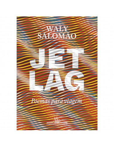 Jet Lag - de Waly Salomão