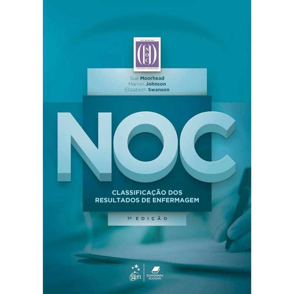 Noc classificação dos resultados de enfermagem 7/24 | Moorhead, Swanson