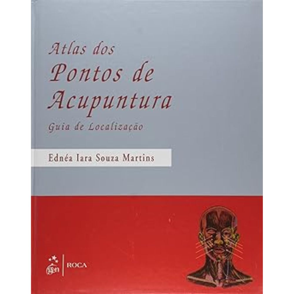 Atlas dos pontos de acupuntura guia de localização 1/11 | Martins, Ednéa
