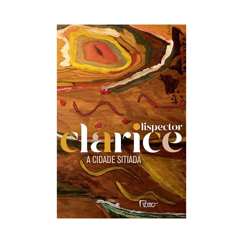 A cidade sitiada - de Clarice Lispector