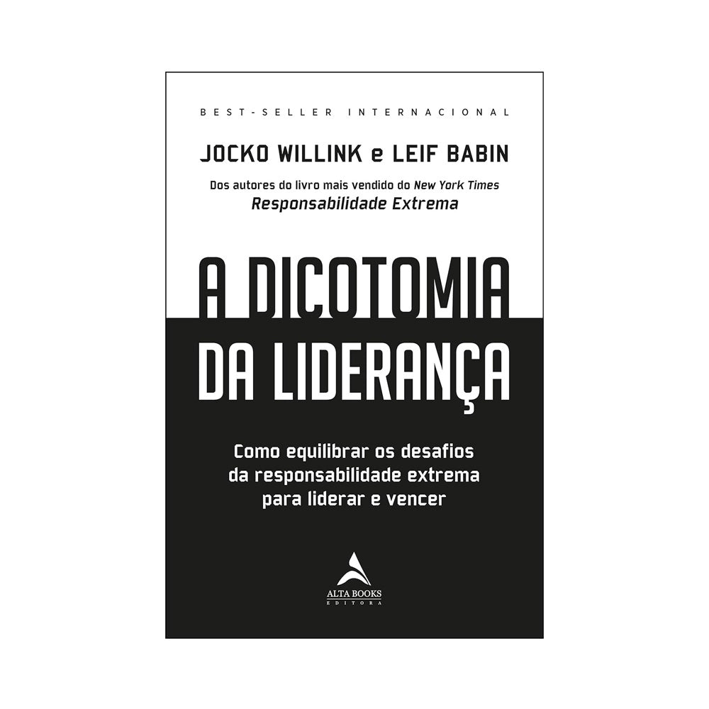 A dicotomia da liderança" - Jocko Willink