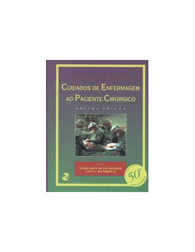 Livro, Alexander Cuidados de Enfermagem Paciente Cirúr Meeker 10/97[LS]