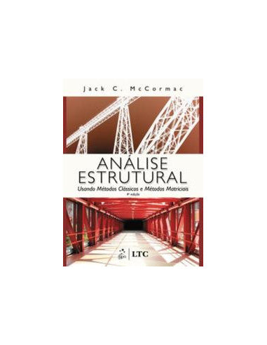 Livro, Análise Estrutural Usando Métodos Clás e Mét Matriciais 4/09[LS]