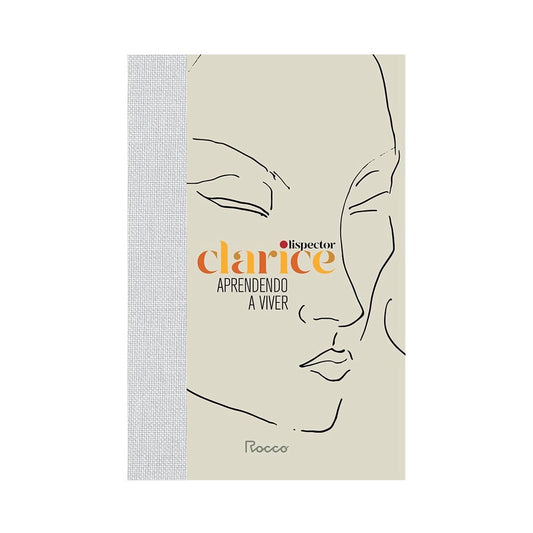 Learning to live - by Clarice Lispector