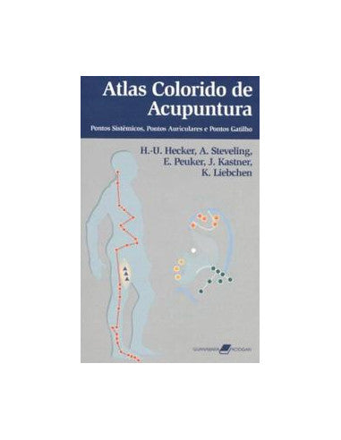 Livro, Atlas Colorido de Acupuntura - Pontos Sistêmicos, Pontos Au[LS]