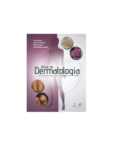 Livro, Atlas de Dermatologia da Semiologia ao Diagnóstico 3/20[LS]