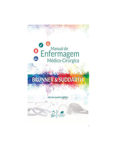 Livro, Brunner e Suddarth Manual de Enfermagem Médico-Cirúrgi 14/19[LS]