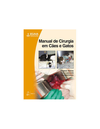 Livro, Bsava Manual de Cirurgia em Cães e Gatos 1/14[LS]