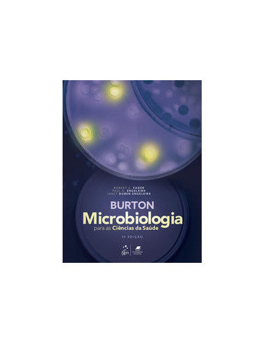 Livro, Burton Microbiologia para as Ciências da Saúde 11/21[LS]