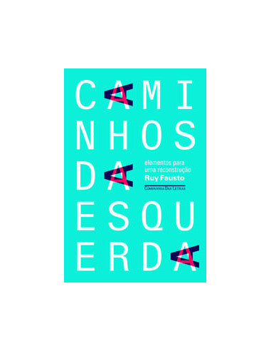 Livro, Caminhos da esquerda: elementos para uma reconstrução[LS]