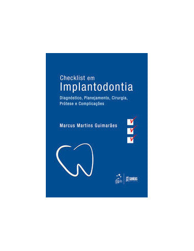 Livro, Checklist em Implantodontia Diagnós Planej Cirug Prótes 1/15[LS]