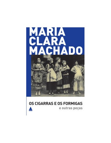 Livro, Cigarras e os Formigas e outras peças, Os[LS]