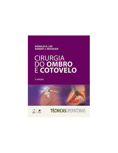 Livro, Cirurgia do Ombro e Cotovelo Técnicas Operatórias 2/21[LS]