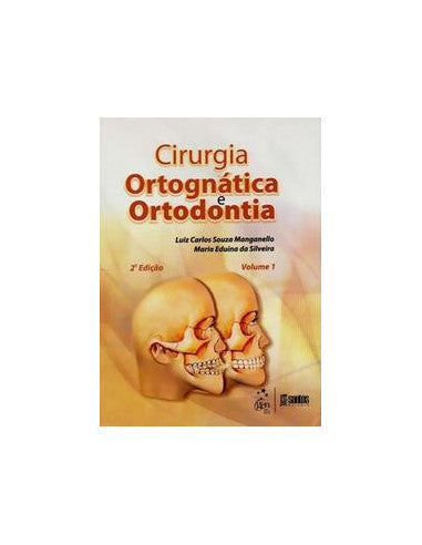 Livro, Cirurgia Ortognática e Ortodontia 2 vols 2/10[LS]