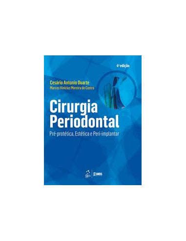 Livro, Cirurgia Periodontal Pré-protética Estética Peri-implan 4/15[LS]