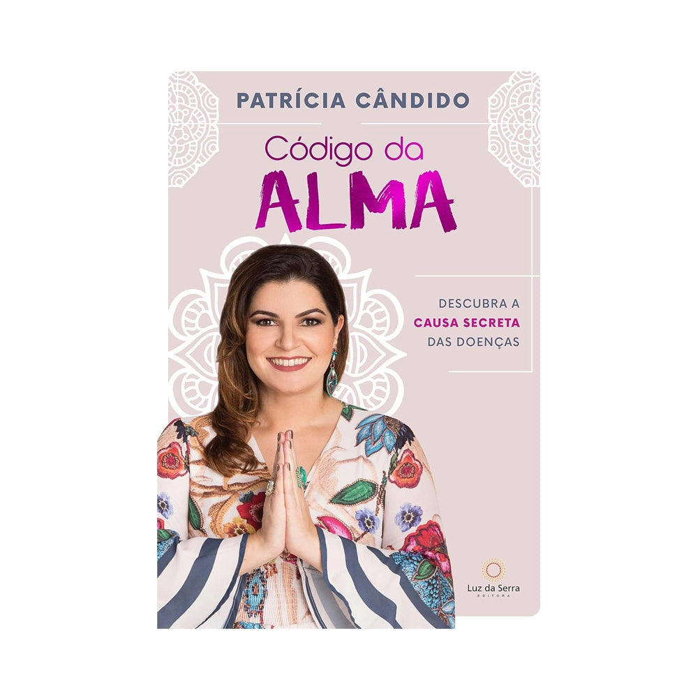 Código da alma - de Patricia Cândido