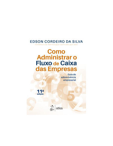 Livro, Como Administrar o Fluxo de Caixa das Empresas 11/22[LS]