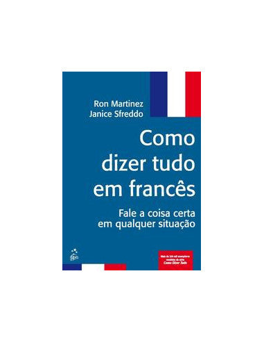 Livro, Como Dizer Tudo em Francês fale a coisa certa 1/15 FC[LS]