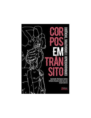 Livro, Corpos em trânsito: existências, subjetividades, representat[LS]