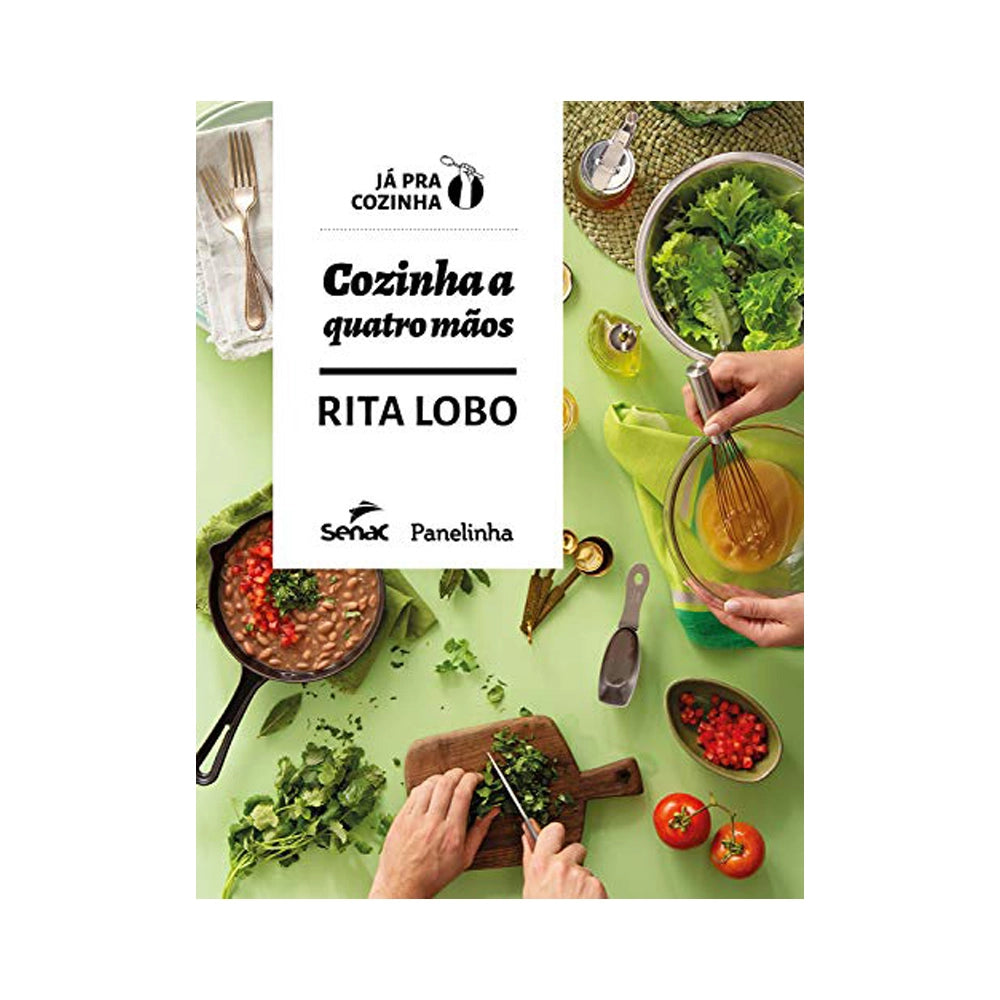 Cozinha a Quatro Mãos - de Rita Lobo