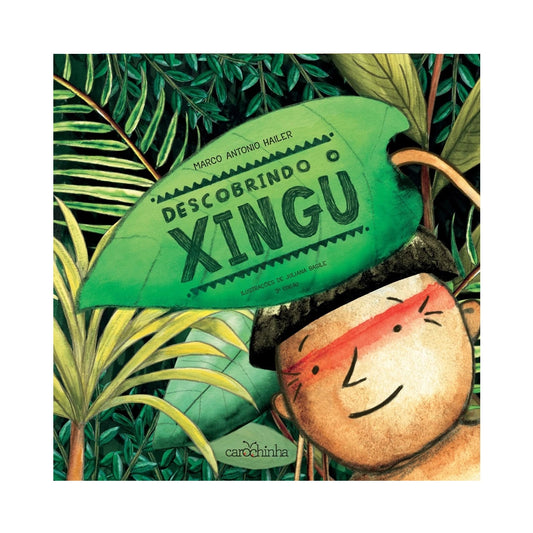 Descubriendo el Xingú