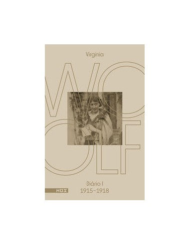 Livro, Diários de Virginia Woolf, Os: Diário 1 (1915-1918)[LS]