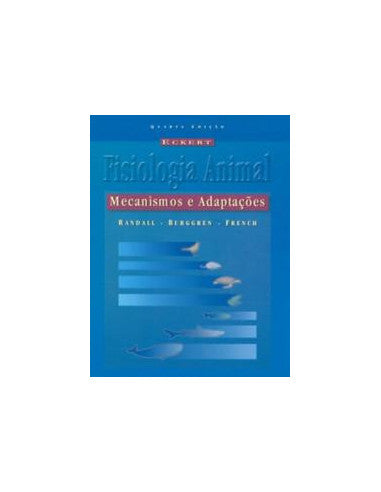 Livro, Eckert Fisiologia Animal Mecanismos e Adaptações 4/00[LS]