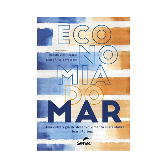 Economía del mar - por Renato Dias Regazzi