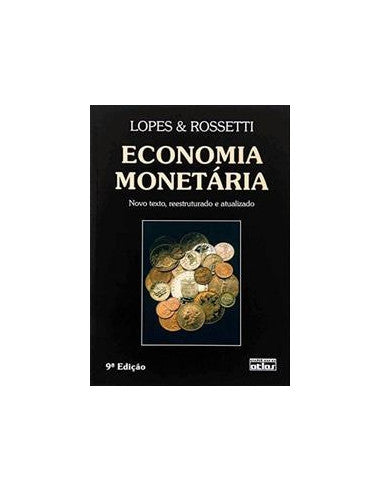 Livro, Economia Monetária (Rossetti) 9/05[LS]