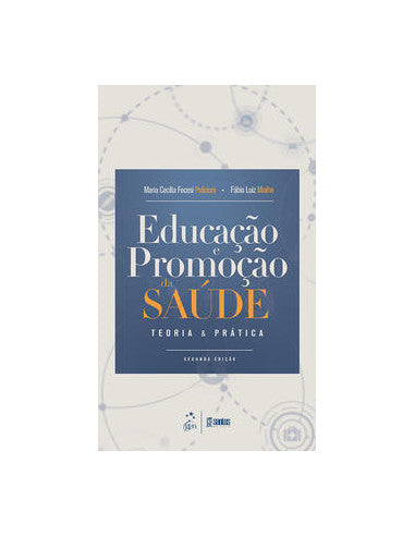 Livro, Educação e Promoção da Saúde Teoria e Prática 2/19[LS]