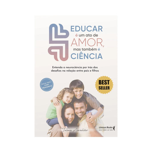 Educating is an act of love, but it is also science - by Telma Abrahão
