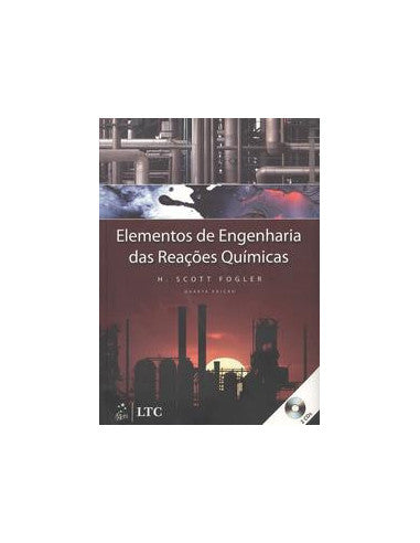 Livro, Elementos de Engenharia das Reações Químicas 4/09[LS]